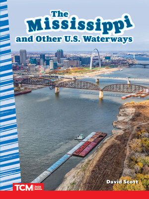 cover image of The Mississippi and Other U.S. Waterways
